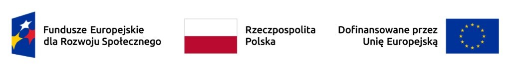 Logo Funduszy Europejskich dla Rozwoju Społecznego, Flaga Rzeczpospolitej Polskiej, Logo Unii Europejskiej z informacją Dofinansowane przez Unię Europejską