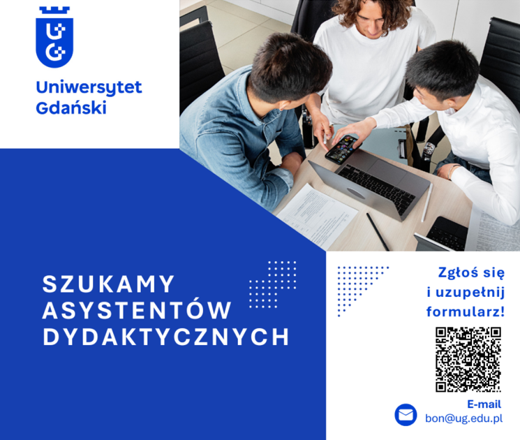 grafika przedstawia plakat promujący rekrutację asystentów dydaktycznych, zawiera logo UG, napis "szukamy asystentów dydaktycznych" oraz kod QR będący odnośnikiem do formularza rekrutacyjnego